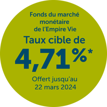 Cercle vert affichant le texte suivant : « Rendement annualisé courant effectif », « 4,71 % au 22 mars 2024 »