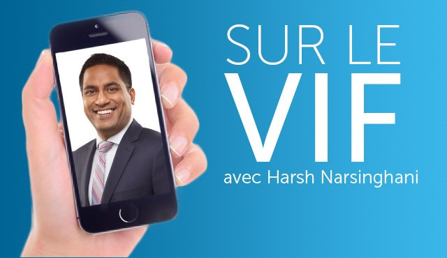 Sur le vif avec Harsh Narsinghani
